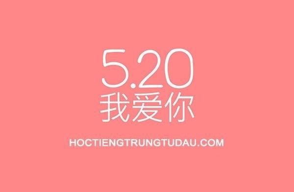 Ý nghĩa của con số 520 trong tiếng Trung là gì?